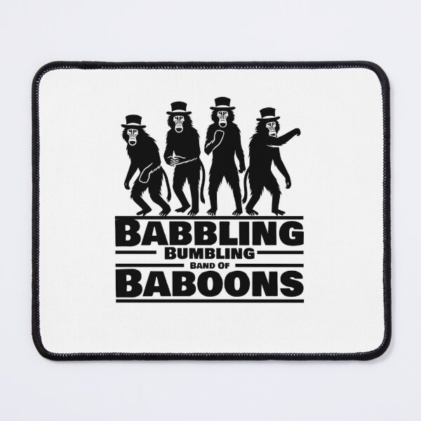 Item preview, Babbling Bumbling Band Of Baboons designed and sold by brittenystrelle.