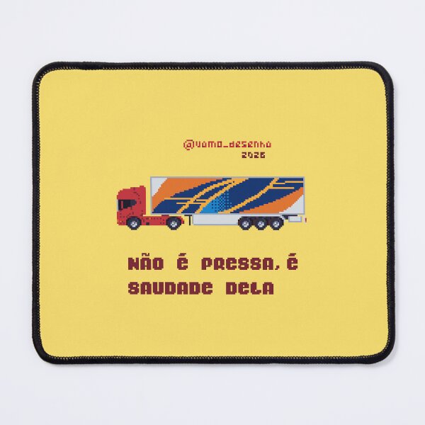 Item preview, Truck phrase Não É Pressa É Saudade Dela designed and sold by vamo-desenha.