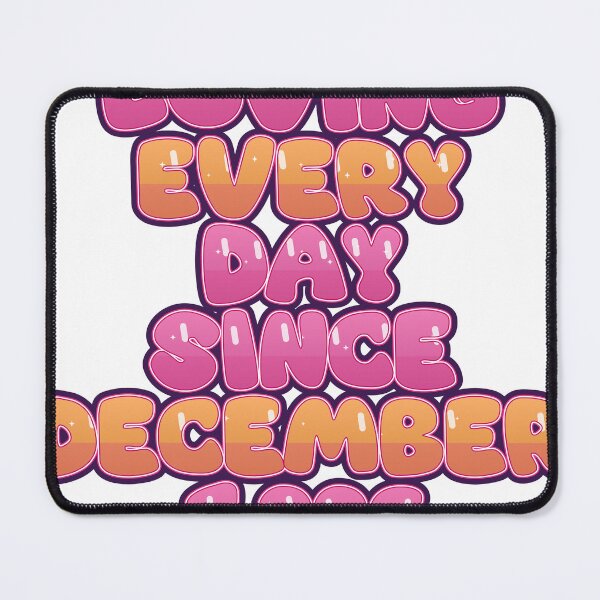 Item preview, LOVING EVERY DAY SINCE DECEMBER 1996 designed and sold by TheIconSmith.