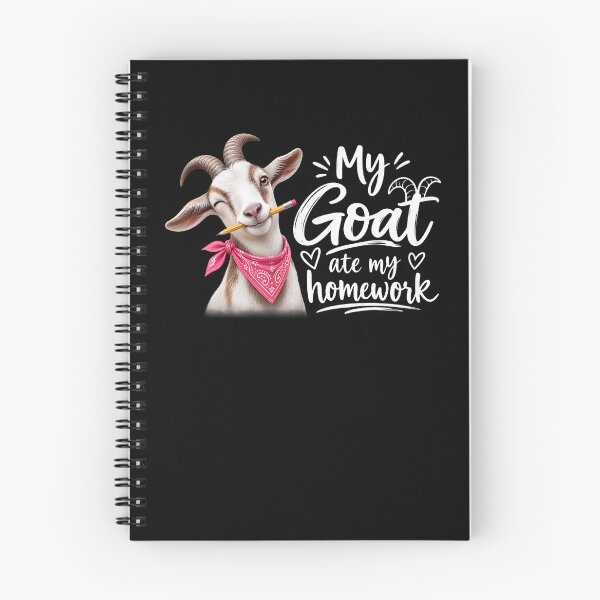 Item preview, Funny My Goat Ate My Homework designed and sold by Trippy-Toad.