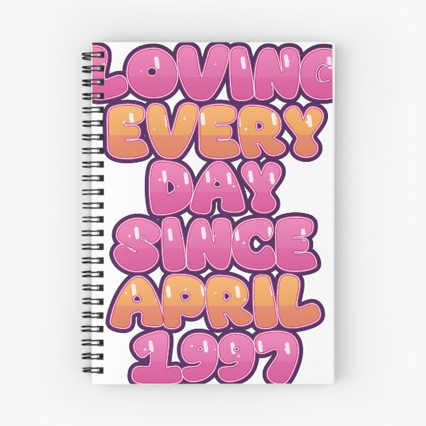 Item preview, LOVING EVERY DAY SINCE APRIL 1997 designed and sold by TheIconSmith.