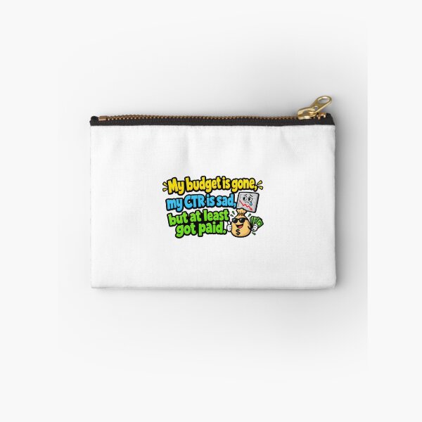 Item preview, PPC Campaign Sarcasm Meme - Budget Gone CTR Sad Ad Spend Joke designed and sold by TribeGlyph.