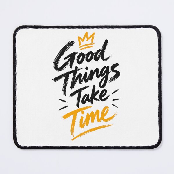 Item preview, Good Things Take Time – Brush Lettering Motivational T-Shirt Design designed and sold by LarkLeaf.
