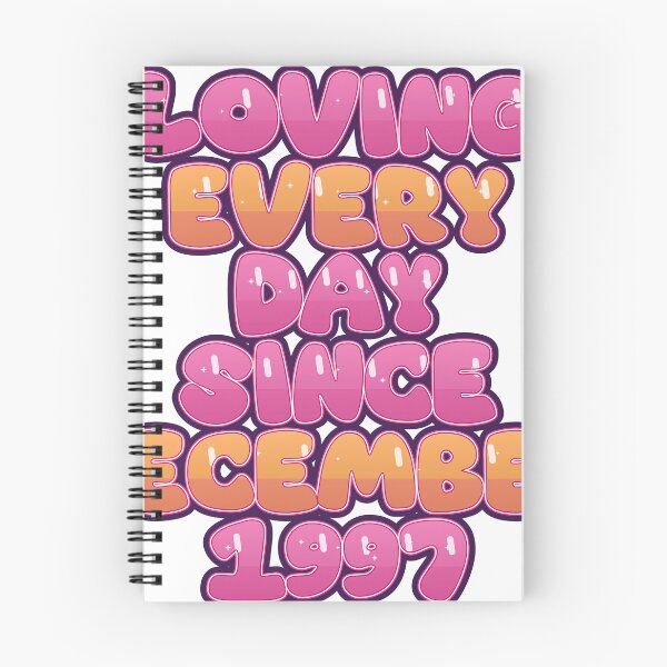 Item preview, LOVING EVERY DAY SINCE DECEMBER 1997 designed and sold by TheIconSmith.