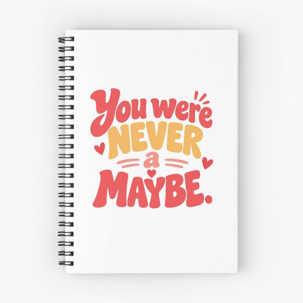 Item preview, You Were Never a Maybe – Bold Romantic Love Quote designed and sold by Lovestickerco.