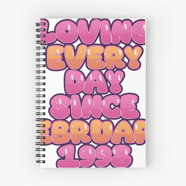 Item preview, LOVING EVERY DAY SINCE FEBRUARY 1998 designed and sold by TheIconSmith.