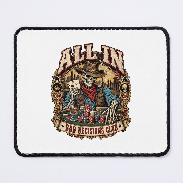 Item preview, All In Bad Decisions Club – Skeleton Cowboy Poker designed and sold by Breisey.