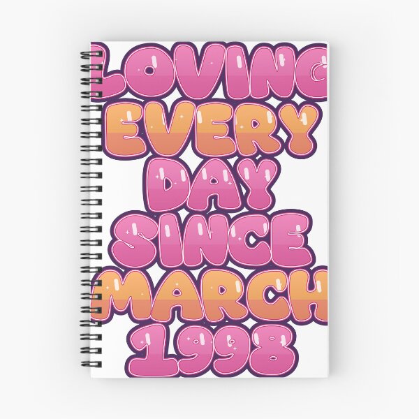 Item preview, LOVING EVERY DAY SINCE MARCH 1998 designed and sold by TheIconSmith.