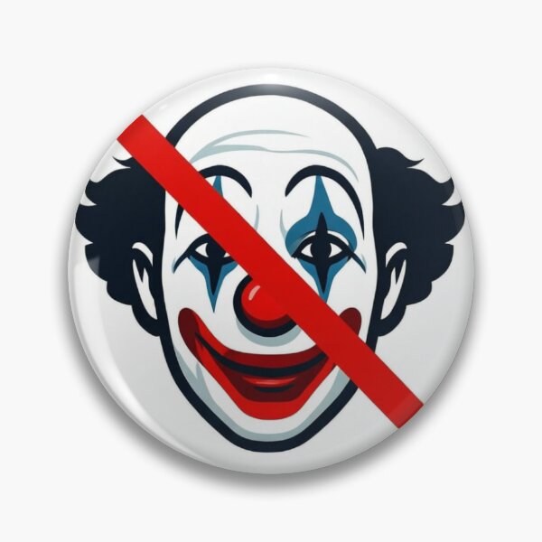 Item preview, No Clowns Allowed designed and sold by NotSoSubtleRosiePeas.