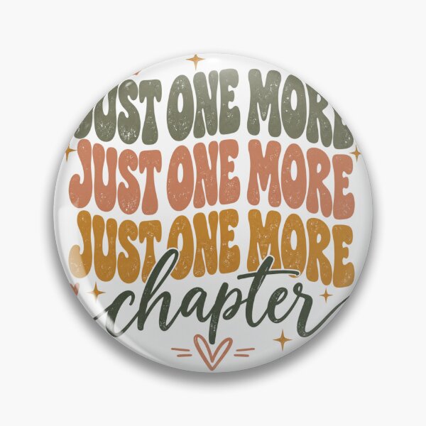 Item preview, Chapter Just One More Chapter Retro Groovy Quote designed and sold by ROUX-ART.
