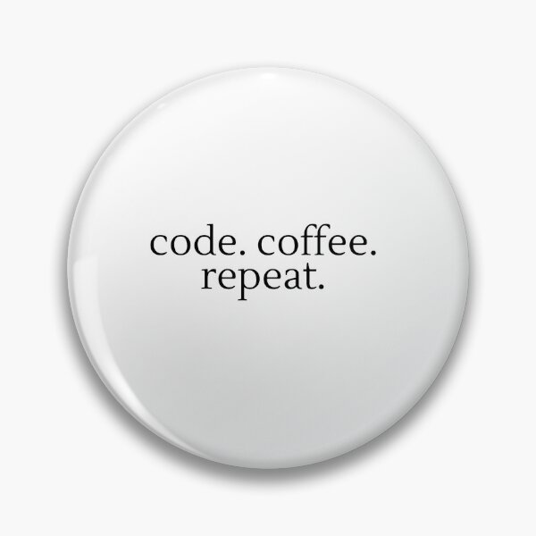 Item preview, code. coffee. repeat. designed and sold by Studio Sonder.