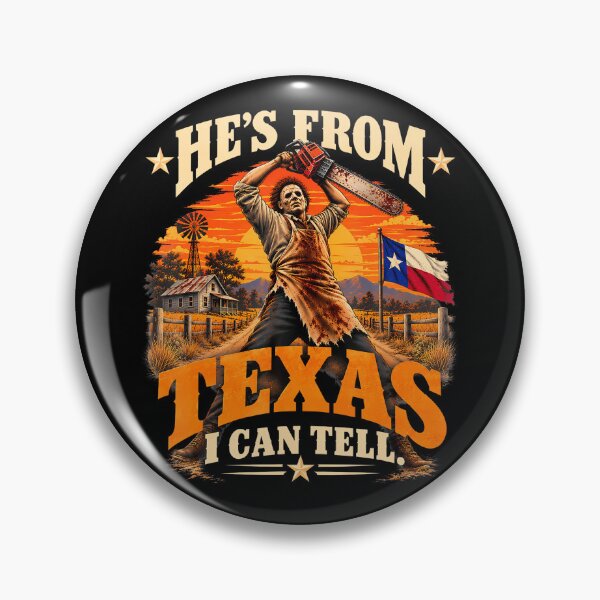 Item preview, Hes From Texas I Can Tell Halloween Horror Humor designed and sold by Krwasatoune.