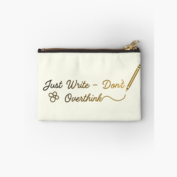 Item preview, Just Write — Don’t Overthink  designed and sold by Ivy-Triggs.