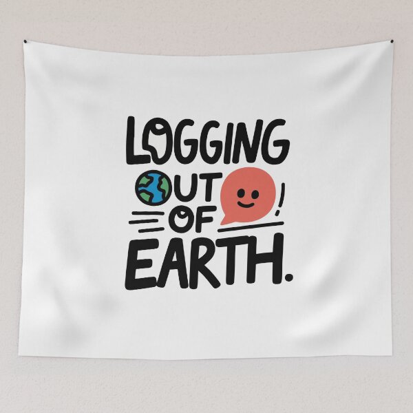 Item preview, LOGGING OUT OF EARTH designed and sold by xianxiu-ling.