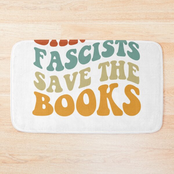 Item preview, Ban The Fascists Save The Books designed and sold by scarletsaman.