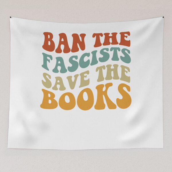 Item preview, Ban The Fascists Save The Books designed and sold by scarletsaman.