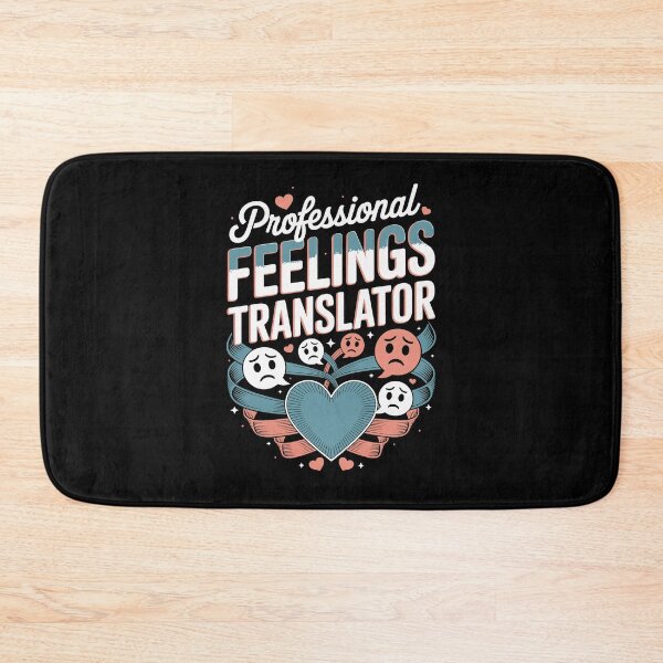 Item preview, Professional Feelings Translator designed and sold by jkrphoto.