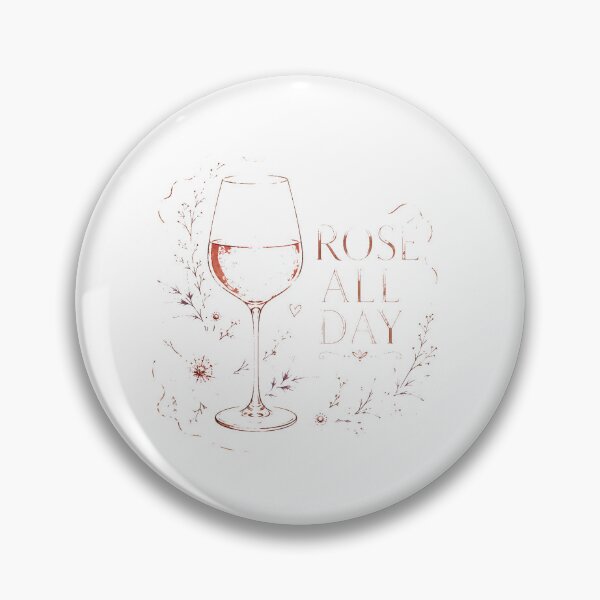 Item preview, Rosé All Day Gift - Rosé Floral Wine Rosé Lover designed and sold by RedRubyBubble.