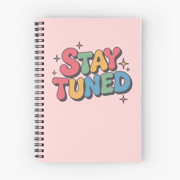 Item preview, Stay Tuned for Exciting Days Ahead designed and sold by Colorfulman.