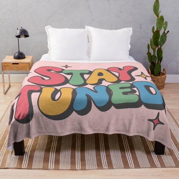 Item preview, Stay Tuned for Exciting Days Ahead designed and sold by Colorfulman.