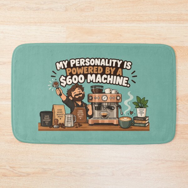Item preview, My Personality Is Powered By A $600 Machine Funny Home Barista Gift Flat Illustration Shirt Espresso Lover Sticker Coffee Gift designed and sold by Fanverse Merchandise.