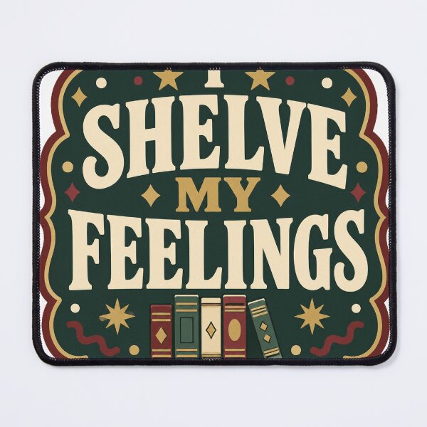 Item preview, Librarian Gift - I Shelve My Feelings designed and sold by RedRubyBubble.