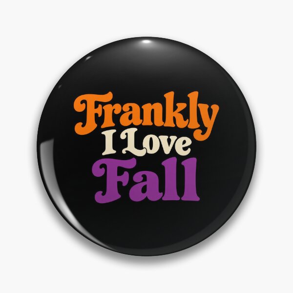 Item preview, Frankly I Love Fall Funny Retro Halloween Typography designed and sold by Bend-The-Trendd.