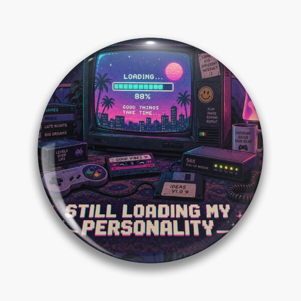 Item preview, Still Loading My Personality Retro 90s CRT Nostalgia Design designed and sold by Fanverse Merchandise.