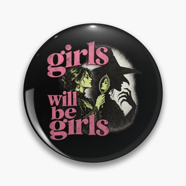 Item preview, Girls Will Be Girls Witch Mirror designed and sold by POD DYNASTY | Original Print On Demand T-Shirt Graphics.