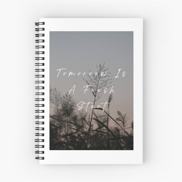Item preview, Tomorrow Is A Fresh Start designed and sold by Phyoto.