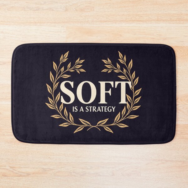 Item preview, Soft Is a Strategy. Feminine Botanical Quote designed and sold by Aarvya Fashion Club ( A.F.C ).