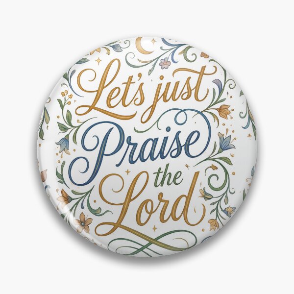 Item preview, Let's just Praise the Lord designed and sold by blessitshop.