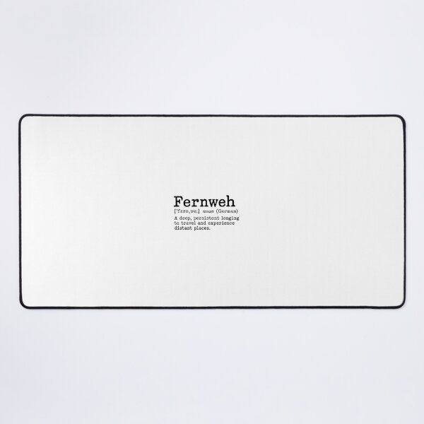 Item preview, Fernweh in the Dictionary designed and sold by koenzie.