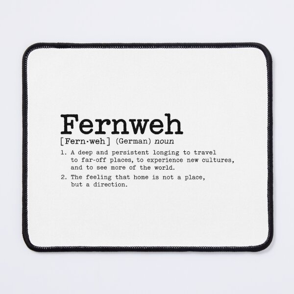 Item preview, Fernweh in the Dictionary designed and sold by koenzie.