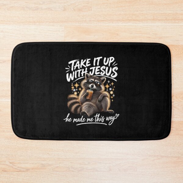 Item preview, Take It Up With Jesus Raccoon Humor designed and sold by cerima.