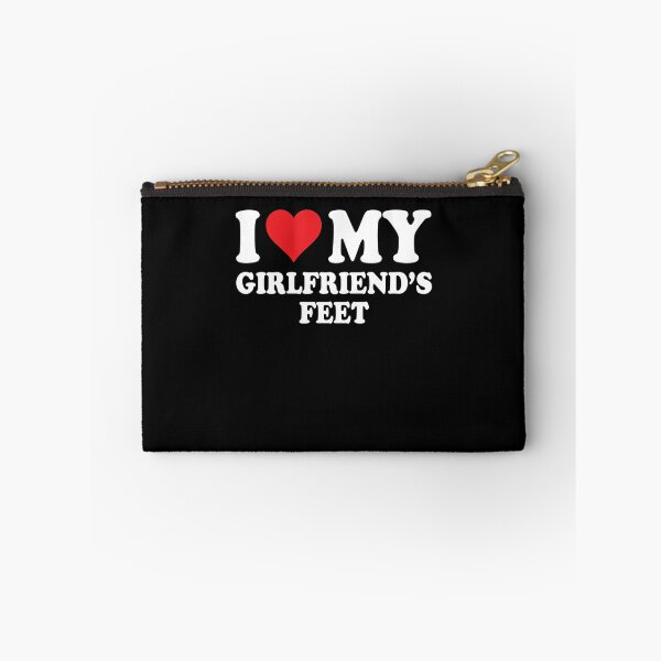 Item preview, I Love My Girlfriend's Feet Statement designed and sold by PixlCrypt.