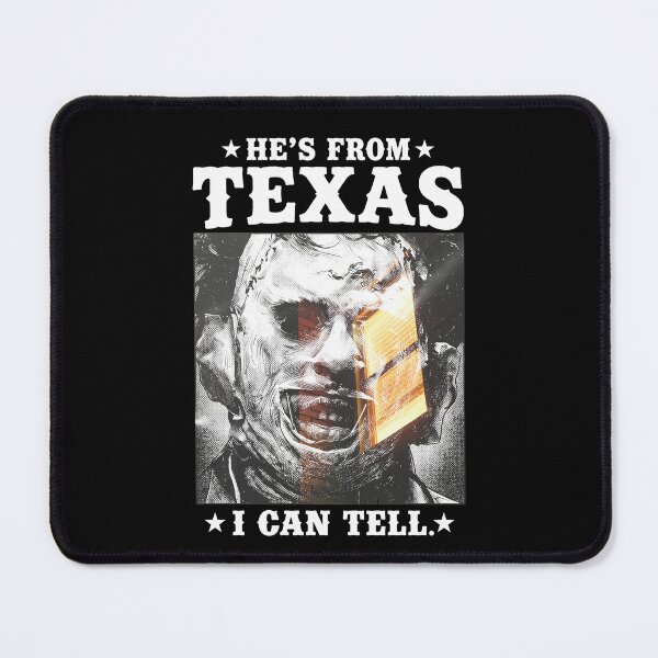 Item preview, He's from Texas I Can Tell Shirt Lone Star Scary Horror  designed and sold by mareix.
