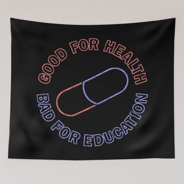 Item preview, Akira Neon Capsule Good For Health Bad For Education Pill Distressed designed and sold by Power Up Prints.