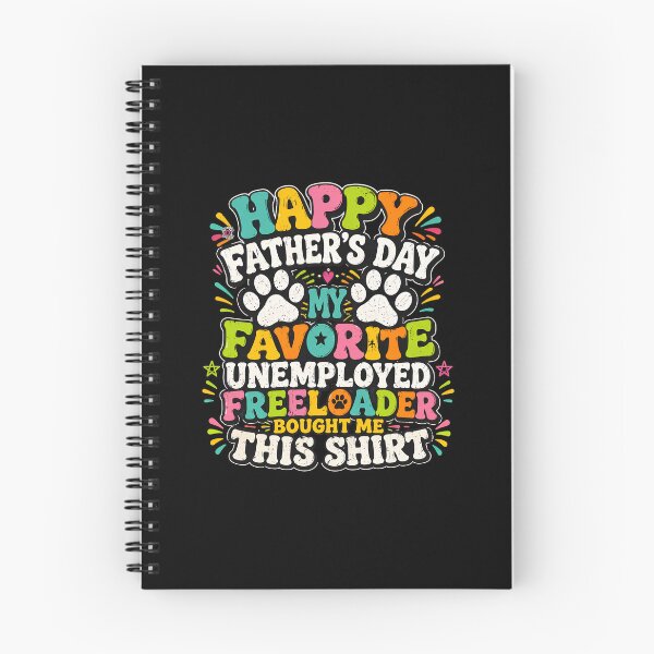 Item preview, Happy Father's Day My Favorite Unemployed Freeloader designed and sold by OlyvieArt.
