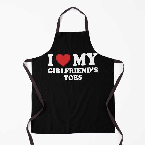 Item preview, I Love My Girlfriend's Toes Funny Humor designed and sold by PixlCrypt.