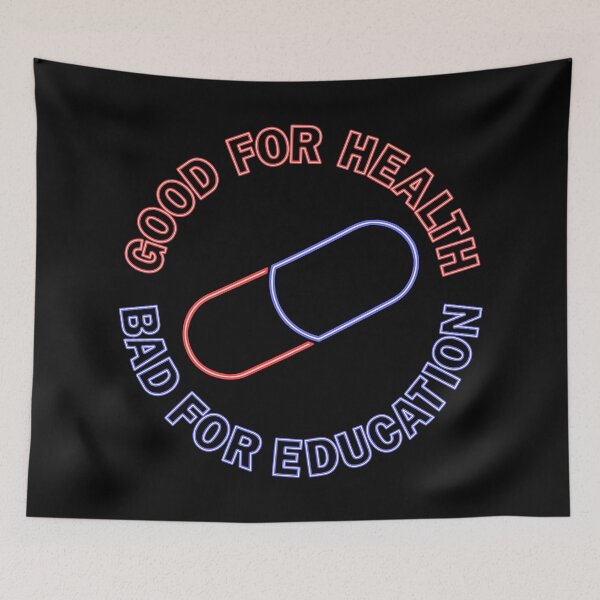Item preview, Akira Neon Capsule Good For Health Bad For Education Pill designed and sold by Power Up Prints.