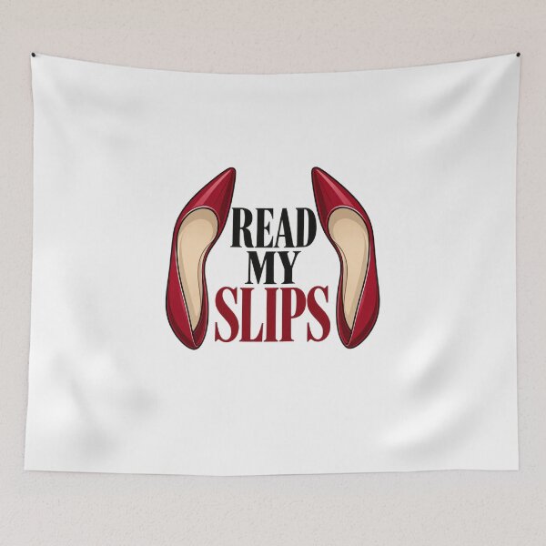 Item preview, Read My Slips Funny High Heel Pun designed and sold by elderberry.
