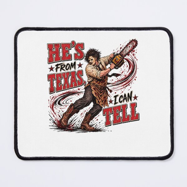 Item preview, He's From Texas Horror Humor Graphic designed and sold by cerima.