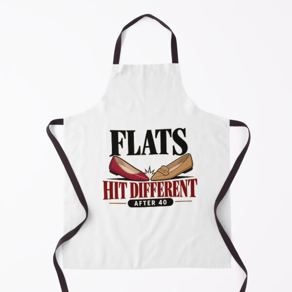 Item preview, Flats Hit Different After 40 Fashion Joke designed and sold by elderberry.