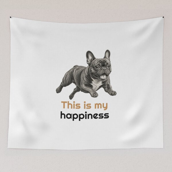 Item preview, Funny French Bulldog This is my happiness Quote  designed and sold by bluesquidink.