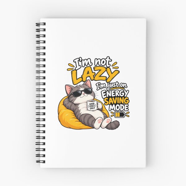 Item preview, I'm Not Lazy, I'm Just on Energy Saving Mode – Funny Cat Humor designed and sold by ARinternational.