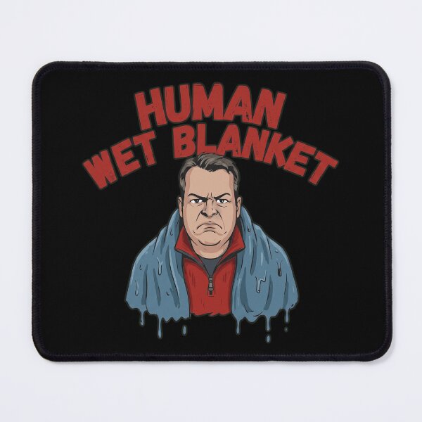 Item preview,  Human Wet Blanket  designed and sold by thanhnghiep14.