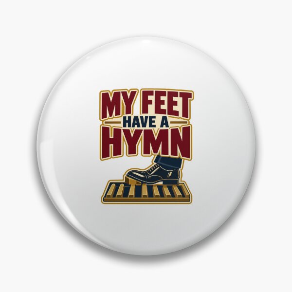 Item preview, My Feet Have a Hymn – Funny Pipe Organist Gift designed and sold by UrbanCanvvas.