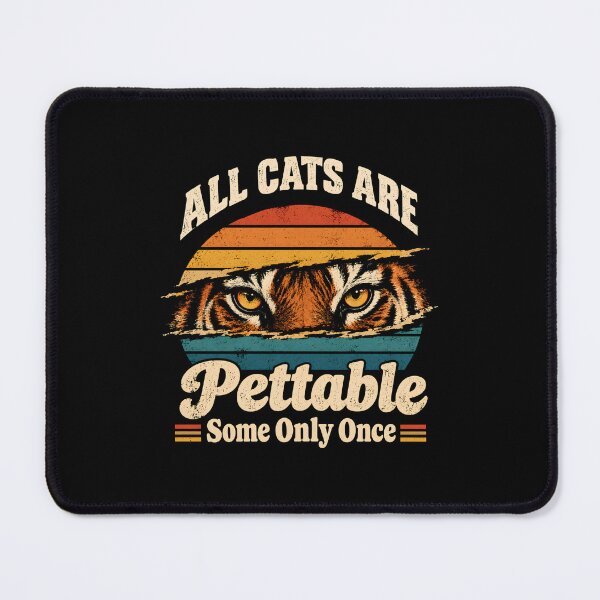 Item preview, All Cats Are Pettable Some Only Once designed and sold by DemureArtsy.