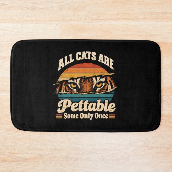 Item preview, All Cats Are Pettable Some Only Once  designed and sold by DemureArtsy.